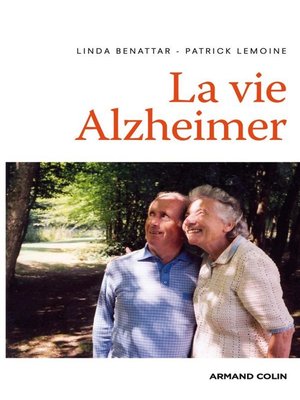 cover image of La vie Alzheimer